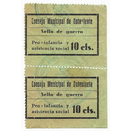 Onteniente. Sello de Guerra. Pro Infancia y Asistencia Social. 10 Céntimos (Nuevo)