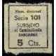 Viñeta. Subsidio al Combatiente. Barcelona. 5 Céntimos (Nuevo, con señal de fijasellos)