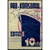 Viñeta. Pro Komsomol. Comité Català. 10 Céntimos (Usado)
